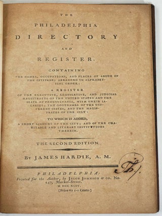 Item #10477 The Philadelphia directory and register: containing the names, occupations, and...