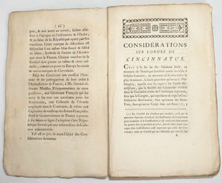 Considerations Sur l'Ordre de Cincinnatus, ou Imitation d'un Pamphlet Anglo-American Suivies de plusieurs pièces relatives à cette Institution ; d'une lettre signée du Général Washington, accompagnée de remarques par l'auteur François ; D'une lettre de feu Monsieur Turgot, Ministre d'Etat en France, au docteur Price, sur les législations américaines ; & de la Traduction d'un Pamphlet du Docteur Price, intitulé : Observations on the importance of the American Revolution, and the means of making it a benefit to the world ; accompagnée de Réflexions & de notes du Traducteur.
