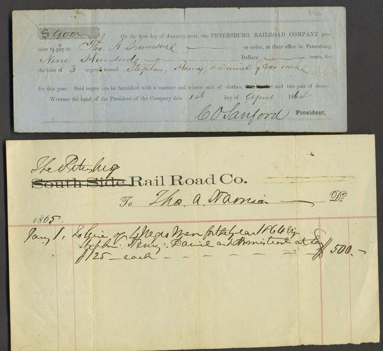 Item #10541 Promissory note for Negro labor, from the Petersburg Railroad Co, to pay Tho. Harrison $900 for the hire of 3 negroes. Dated 1st April 1864, signed C. O. Sanford, President. Civil War, Virginia Confederacy. Petersburg Railroad Company.