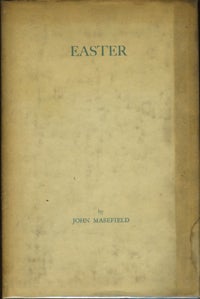 Item #10900 Easter A Play for Singers. John Masefield