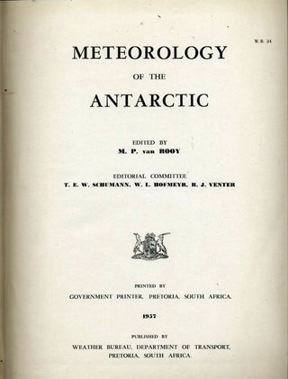 Meteorology of the Antarctic.