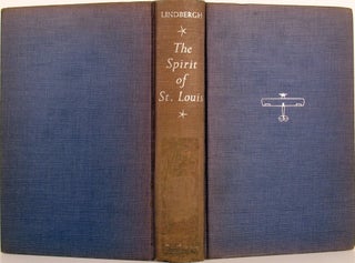 Item #11384 The Spirit of St. Louis. Charles A. Lindbergh