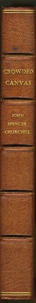 Item #11421 Crowded Canvas. John Spencer Churchill