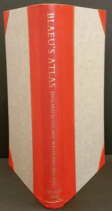 Item #11772 Blaeu's Atlas of England, Scotland, Wales and Ireland;. Willem Janszoon Blaeu