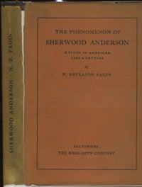 Item #11846 The Phenomenon of Sherwood Anderson, A Study in American Life & Letters. N. Bryllion...