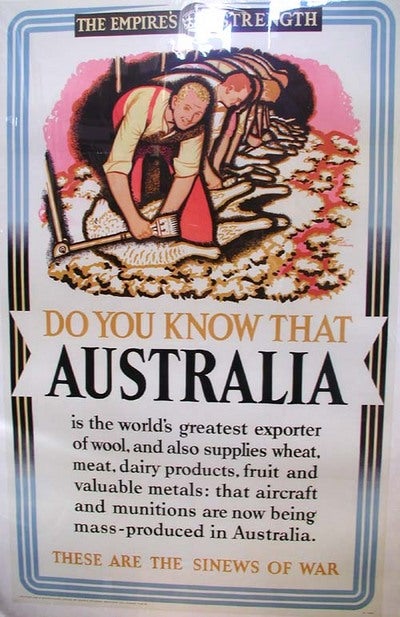 Item #11871 The Empire's Strength poster series. "Do You Know That Australia is the world's greatest exporter of wool...These Are The Sinews of War" Keith Henderson, artist.