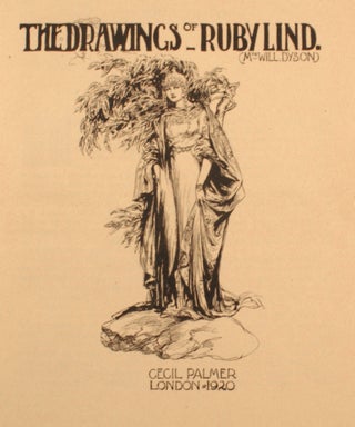 Drawings of Ruby Lind. (Mrs. Will Dyson). 1887 - 1919.