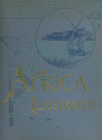 Item #12321 Africa Illustrated. Wm. R. Smith