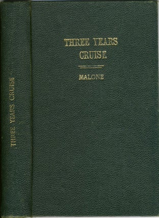 Item #12431 Three Years' Cruise in the Australasian Colonies. R. Edmund Malone