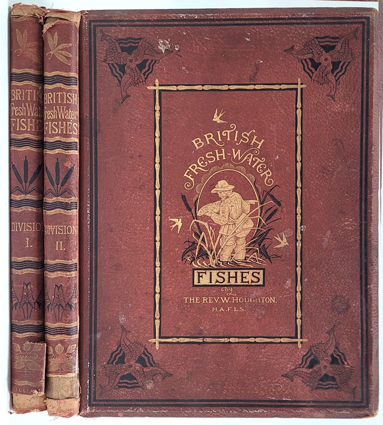 Item #12595 British Fresh-Water Fishes, Volumes I and II. Rev. W. Houghton.