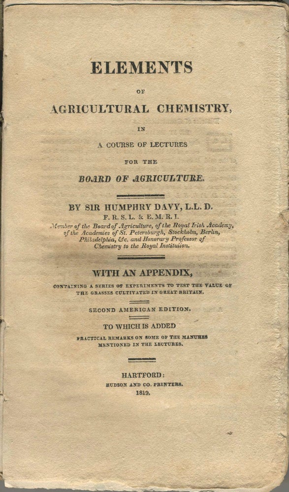 Item #12678 Elements of Agricultural Chemistry, in a course of lectures for the board of Agriculture. Sir Humphry Davy, Sylvester Graham.