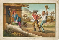 Item #13005 "Lucky Diggers", chromolithograph card of gold miners. Gold mining.