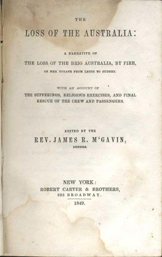 Item #13160 The Loss of the Australia. Rev. James R. M'Gavin.