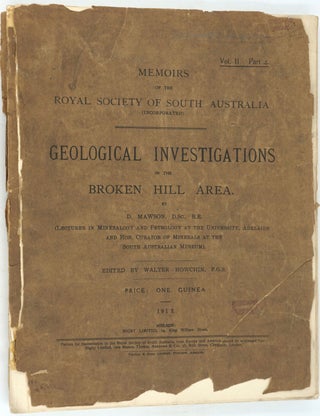Item #13184 Memoirs of the Royal Society of South Australia, Geological Investigations in the...