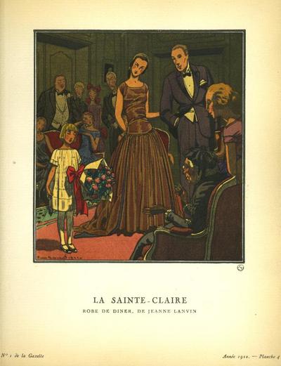Item #13454 La Sainte-Claire: Robe De Diner, De Jeanne Lanvin Print from the Gazette du Bon Ton. Pierre Brissaud.
