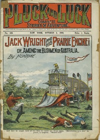 Item #13590 Jack Wright and his Prairie Engine; or, Among the Bushmen of Australia. Luis Senarens, Noname, Victoria.