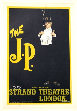 Item #13721 The J.P. From the Strand Theatre London, Les Maitres de l'Affiche Pl. 148. Dudley Hardy