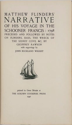 Matthew Flinders' Narrative of his Voyage in the Schooner Francis 1798.