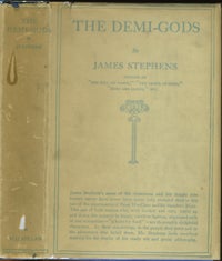 Item #13984 The Demi-Gods. James Stephens