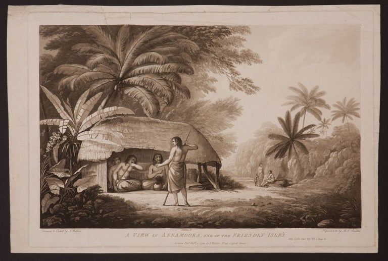 Item #14347 A View in Annamooka, One of the Friendly Isle's; View in Ulietea; A View in Matavai, Otaheite (variant title). John Webber.