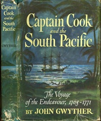 Item #14354 Captain Cook and the South Pacific. John Gwyther