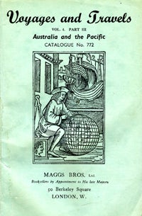 Item #14358 Voyages and Travels, Australia and the Pacific, Catalogue No. 772. Maggs Bros