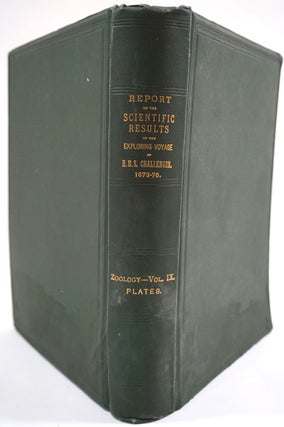 Item #14853 Report on the Scientific Results of the Voyage of HMS Challenger During the Years...