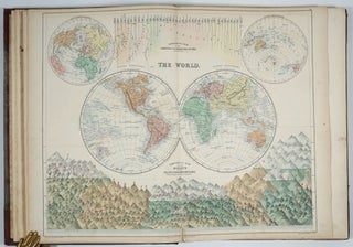 Black's General Atlas of the World. A Series of Fifty-Six Maps. New Edition, Containing the New Boundaries and Numerous Additions and Improvements.