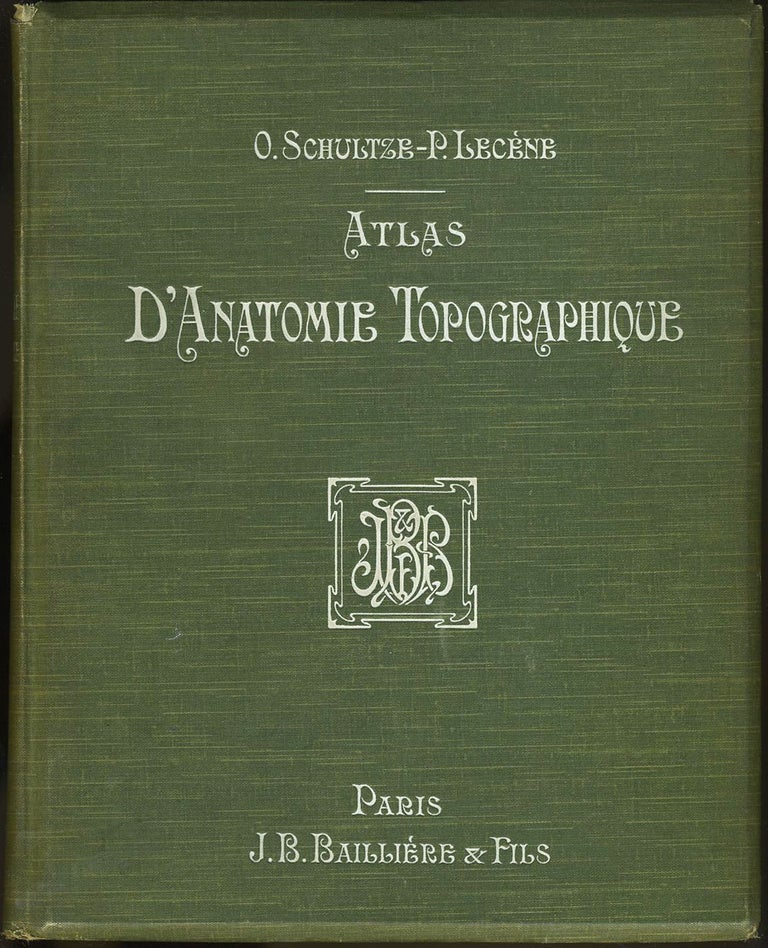 Item #15213 Atlas D'Anatomie Topographique. Paul Lecene.