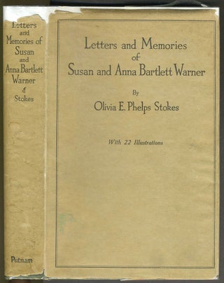 Letters and Memories of Susan and Anna Bartlett Warner.