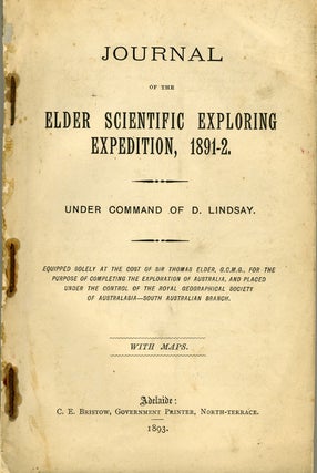 Item #15259 Journal of the Elder Scientific Exploring Expedition, 1891-2. Under Command of D....