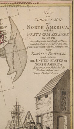 A New and Correct Map of North America, with the West India Islands. Divided According to the last Treaty of Peace, Concluded at Paris, the 20th of Jan. 1783. wherein are particularly Distinguished, The Thirteen Provinces wich (sic) Compose the United States of North America. Engraved and Published by Mathew Albert and George Frederic Lotter.