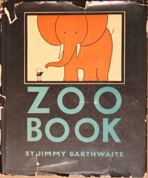 Item #15406 Zoo Book. Jimmy Garthwaite