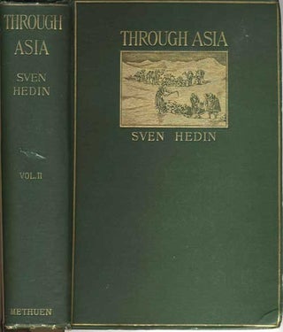 Item #15461 Through Asia, Volume II. Sven Hedin
