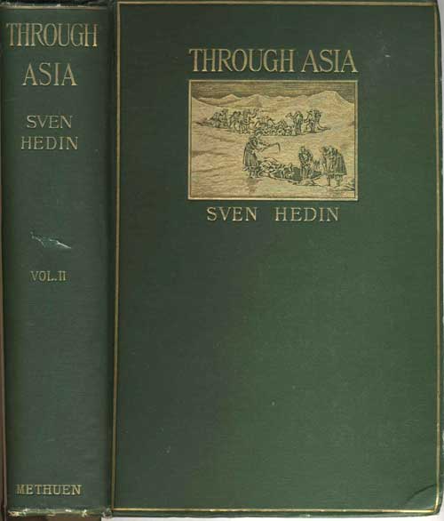 Item #15461 Through Asia, Volume II. Sven Hedin.
