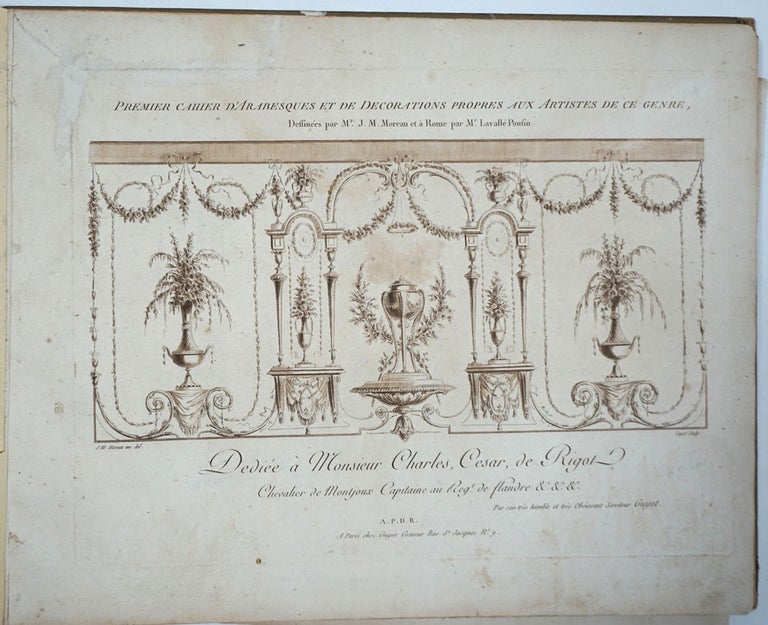 Item #15577 Premier Cahier d'Arabesques et de Decorations Propres aux Artistes de ce Genre. Jean Michel Moreau, and Lavalle-Pousin.