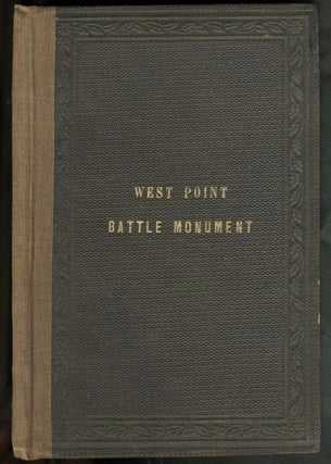 Item #15647 West Point Battle Monument: History of the Project to the Dedication of the Site,...