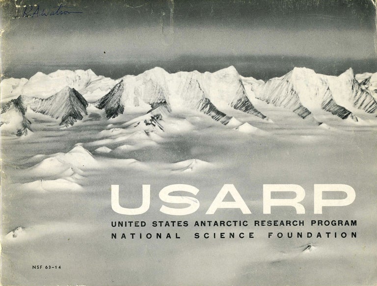 Item #15747 USARP United States Antarctic Research Program, National Science Foundation. Antarctic, R. A. Watson.