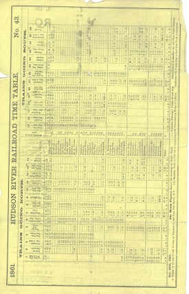 On and After Wednesday, Dec. 25th, 1861, Trains on the Hudson River Railroad To and From New-York, Albany, Troy, and Places North and West .... Timetable.