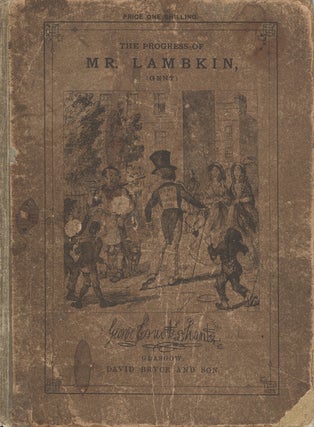 Item #16479 The Bachelor's Own Book; or, The Progress of Mr. Lambkin, (Gent.), in the Pursuit of...
