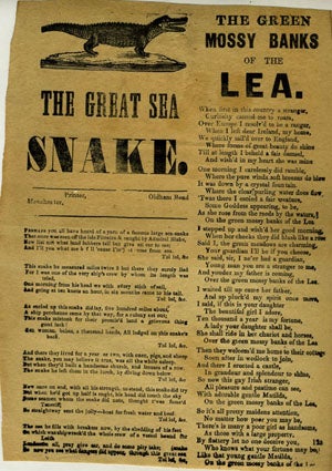 Item #16480 The Great Sea Snake (with) The Green Mossy Banks of the Lea. Pitcairn, English broadside ballad.