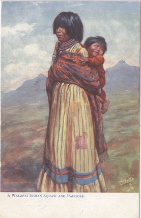Item #16623 A Walapai Indian Squaw and Papoose; color postcard. Raphael Tuck