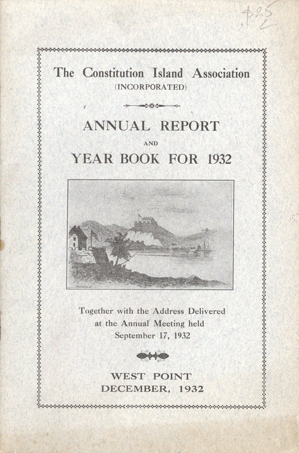 Item #16636 The Constitution Island Association (Incorporated) Annual Report and Year Book for 1932.