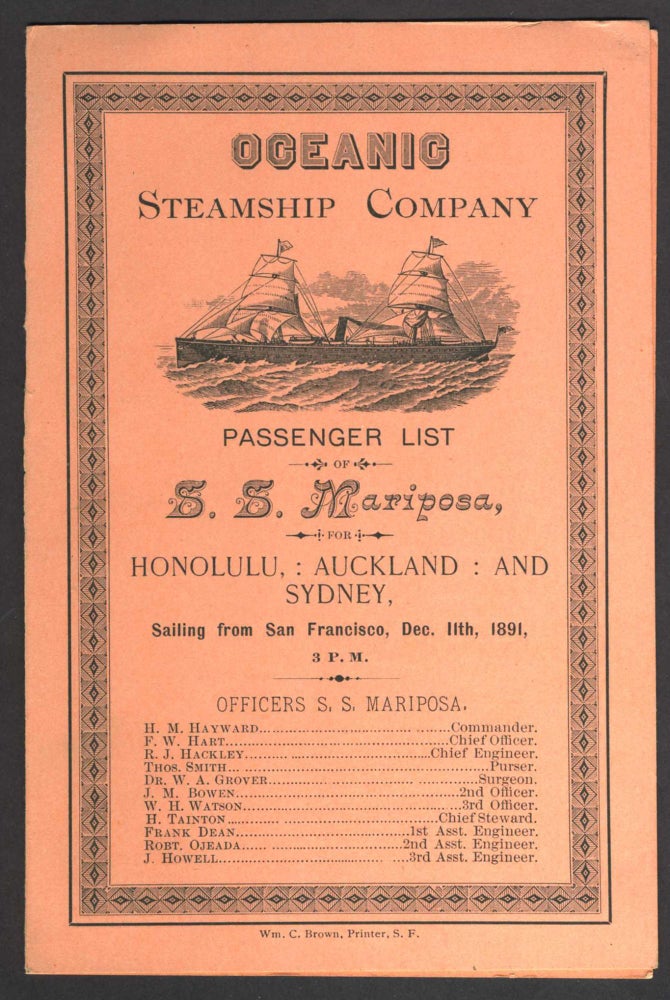 Item #16693 Oceanic Steamship Company, Passenger List, S. S. Mariposa, for Honolulu, Auckland and Sydney, sailing from San Francisco, Dec. 11th, 1891, 3 P. M. Australia.