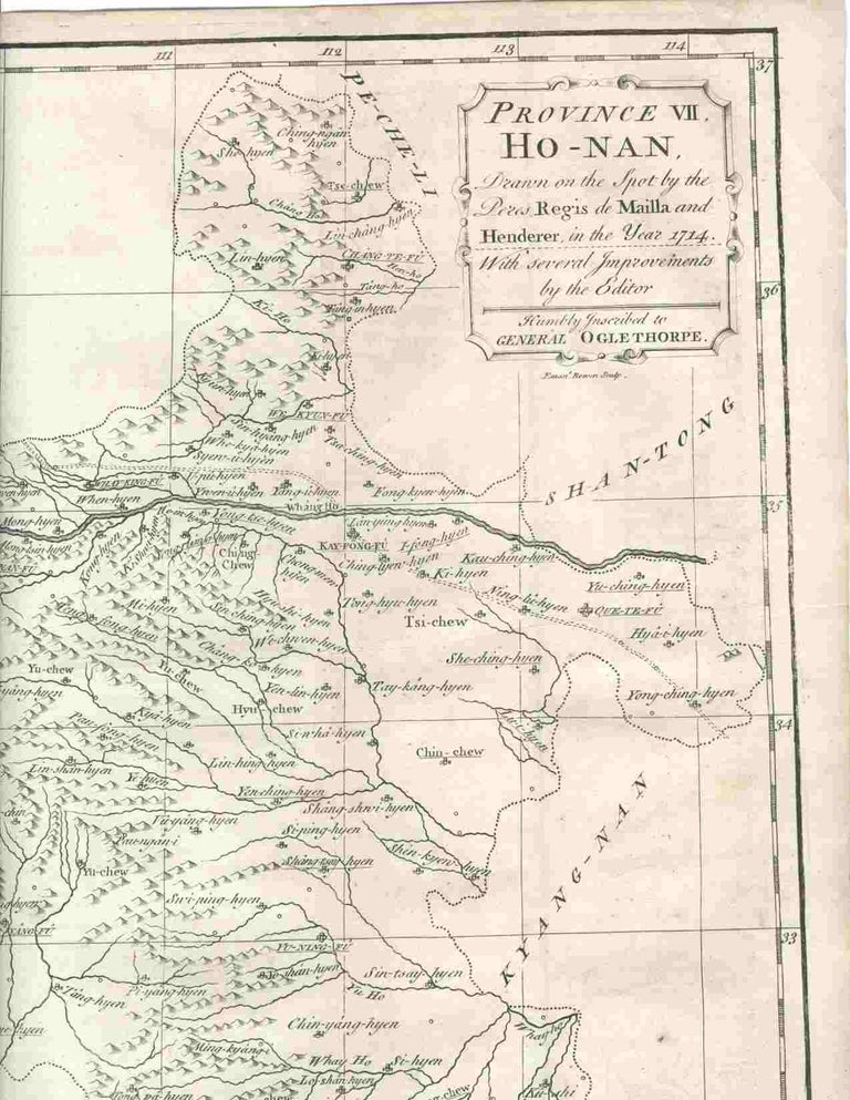 Item #16708 Province VII Ho-Nan, Drawn on the Spot by the Peres Regis de Mailla and Henderer in the Year 1714... From "A Description of the Empire of China and Chinese-Tartary,..." China, Jean Baptiste Du Halde.