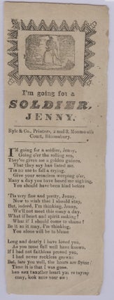 Item #16819 I'm Going for a Soldier, Jenny (Broadside Ballad