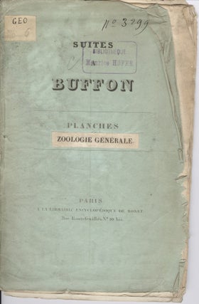 Item #16834 Suites A Buffon: Plances Zoologie Generale