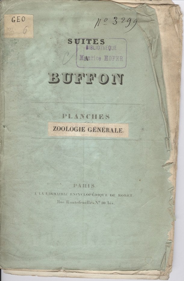Item #16834 Suites A Buffon: Plances Zoologie Generale.