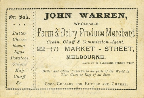 Item #17430 Trade Card for John Warren, Wholesale Farm & Dairy Produce Merchant. Australia Melbourne.