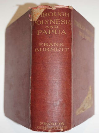 Through Polynesia and Papua.